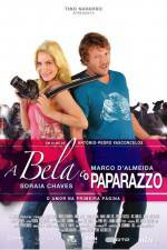 Watch A Bela e o Paparazzo 123movies