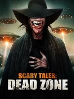 Watch Scary Tales: Dead Zone 123movies