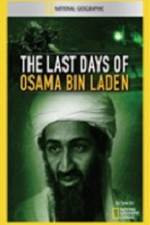 Watch National Geographic The Last Days of Osama Bin Laden 123movies