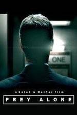 Watch Prey Alone 123movies