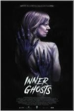 Watch Inner Ghosts 123movies