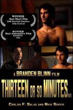 Watch Thirteen or So Minutes 123movies