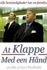 Watch At klappe med een hånd 123movies
