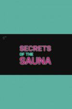 Watch Secrets of the Sauna 123movies