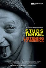 Watch Studs Terkel: Listening to America 123movies