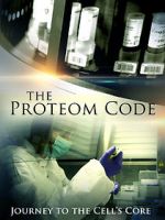 Watch The Proteom Code: Journey to the Cell\'s Core 123movies