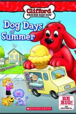 Watch Clifford Dog Days Of Summer 123movies