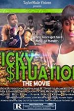 Watch Sticky Situations 123movies