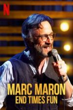 Watch Marc Maron: End Times Fun 123movies