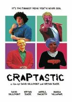 Watch Craptastic 123movies