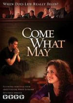 Watch Come What May 123movies
