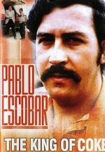 Watch Pablo Escobar: King of Cocaine 123movies