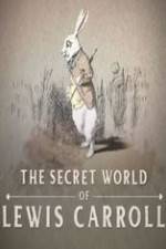 Watch The Secret World of Lewis Carroll 123movies