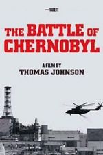 Watch The Battle of Chernobyl 123movies