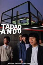 Watch Tadao Ando 123movies