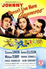 Watch Johnny Doesn\'t Live Here Anymore 123movies