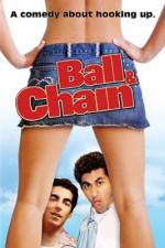 Watch Ball & Chain 123movies