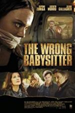Watch The Wrong Babysitter 123movies