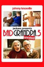 Watch Jackpass Presents Bad Grandpa .5 123movies