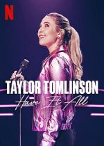 Watch Taylor Tomlinson: Have It All (TV Special 2024) 123movies