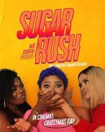 Watch Sugar Rush 123movies