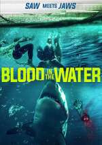 Watch Blood in the Water (I) 123movies