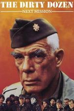 Watch The Dirty Dozen: Next Mission 123movies