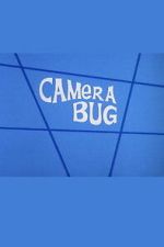 Watch Camera Bug 123movies