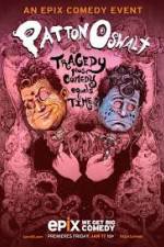 Watch Patton Oswalt: Tragedy Plus Comedy Equals Time 123movies