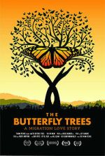 Watch The Butterfly Trees 123movies