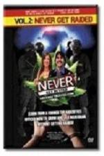 Watch Barry Cooper's Never Get Busted - Volume 2: Never Get Raided 123movies