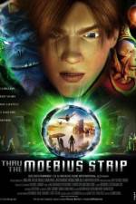 Watch Thru the Moebius Strip 123movies