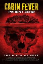 Watch Cabin Fever 3: Patient Zero 123movies