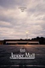 Watch Jasper Mall 123movies