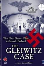 Watch The Gleiwitz Case 123movies