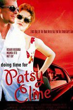 Watch Doing Time for Patsy Cline 123movies
