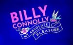 Watch Billy Connolly: My Absolute Pleasure (TV Special 2021) 123movies