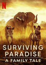 Watch Surviving Paradise: A Family Tale 123movies