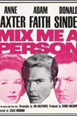 Watch Mix Me a Person 123movies