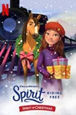 Watch Spirit Riding Free: Spirit of Christmas 123movies