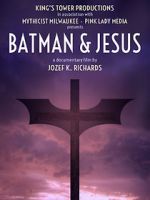 Watch Batman & Jesus 123movies