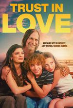 Watch Trust in Love 123movies