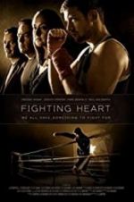 Watch Fighting Heart 123movies