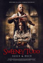 Watch Sweeney Todd: Slice & Dice 123movies