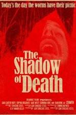 Watch The Shadow of Death 123movies