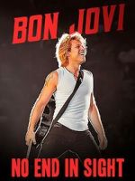 Watch Bon Jovi: No End in Sight 123movies