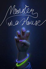 Watch Monster in a House 123movies