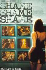 Watch Shame, Shame, Shame 123movies