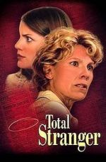 Watch Total Stranger 123movies