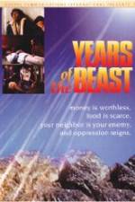 Watch Years of the Beast 123movies